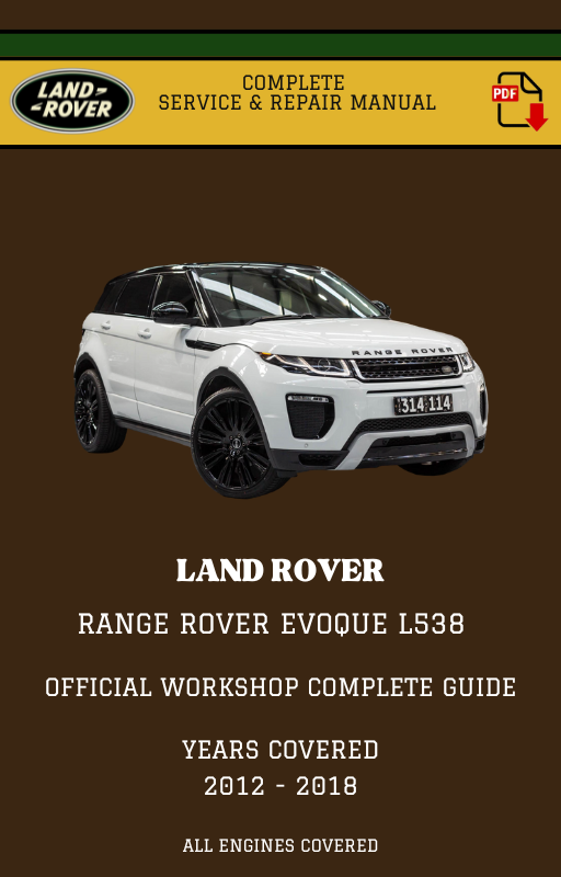 Land Rover Range Rover Evoque L538 Complete Workshop Manual