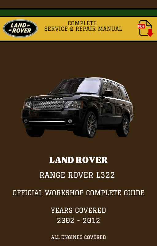 Land Rover Range Rover L322 Complete Workshop Manual