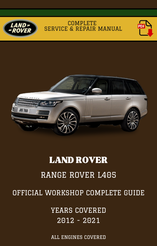 Land Rover Range Rover L405 Complete Workshop Manual – JLR WORKSHOP