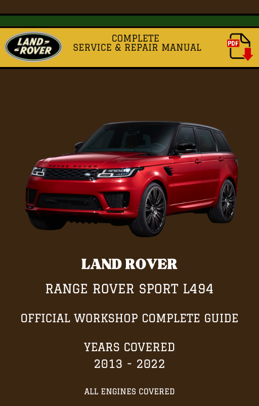 Land Rover Range Rover Sport L494 Complete Workshop Manual