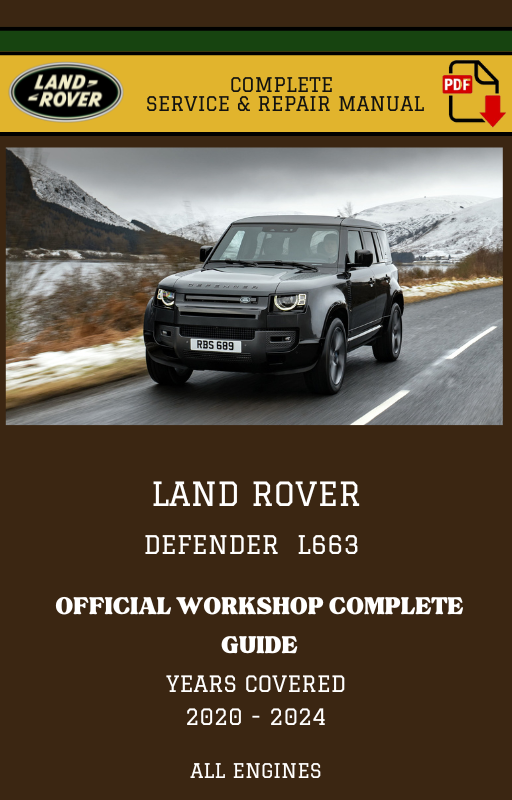 Land Rover Defender L663 Complete Workshop Manual