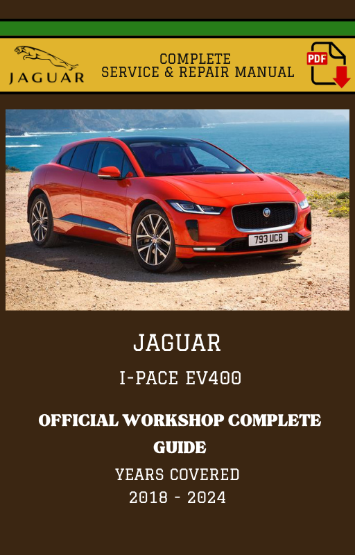 Jaguar I-Pace EV400 Complete Workshop Manual